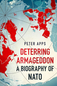 Image of Dettering Armageddon A Biography Of Nato