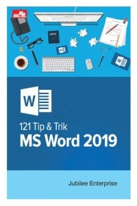 121 Tip & Trik MS Word 2019