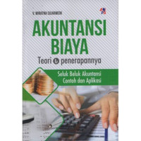 Akuntansi Biaya; Teori Dan Penerapan