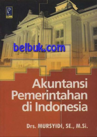 Akuntansi Pemerintahan Di Indonesia