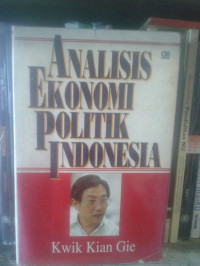 Analisis Ekonomi Politik Indonesia