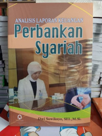 Analisis Laporan Keuangan Perbankan Syariah