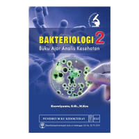 Bakteriologi 2 Buku Ajar Analis Kesehatan