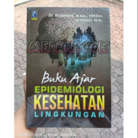 Buku Ajar Epidemiologi Kesehatan Lingkungan