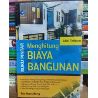 Buku Pintar Menghitung Biaya Bangunan