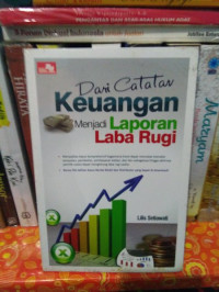 Dari Catatan Keuangan Menjadi Laporan Laba Rugi