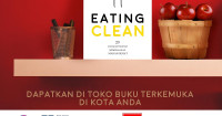Eating Clean 20 Langkah Mudah Membiasakan Makan Sehat