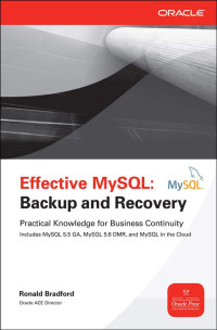 Effective MySQL : MySQL Backup And Recovery