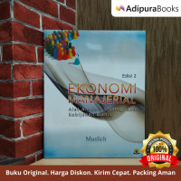 Ekonomi Manajerial : Alat Analisis Strategi Dan Kebijakan Bisnis