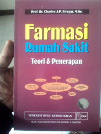 Farmasi Rumah Sakit : Teori dan Penerapan