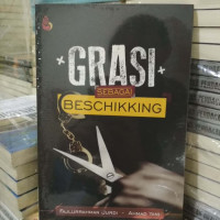 Grasi Sebagai Beschikking