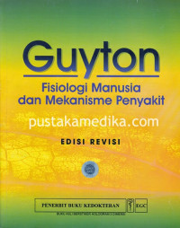 Guyton Fisiologi Manusia Dan Mekanisme Penyakit