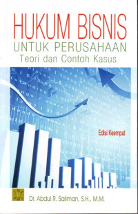 Hukum bisnis Untuk Perusahan Teori dan Contoh Kasus
