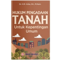 Hukum Pengadaan TANAH Untuk Kepentingan Umum