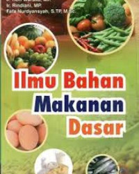 Ilmu Bahan Makanan Dasar