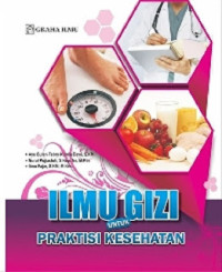 Ilmu Gizi Untuk Praktisi  Kesehatan