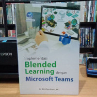 Implementasi Blended Learning dengan Microsoft Teams