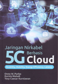 Jaringan Nirkabel Berbasis 5G Cloud