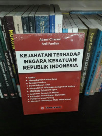 Kejahatan Terhadap Negara kesatuan Republik Indonesia