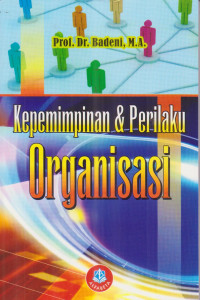 Kepemimpinan dan Perilaku Organisasi