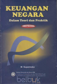 Keuangan Negara Dalam Teori Dan Praktik