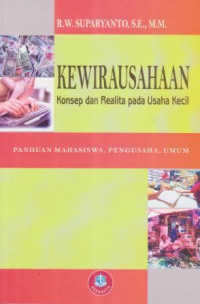 Kewirausahaan : Konsep Dan Realita Pada Usaha Kecil