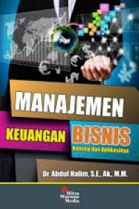 Manajemen Keuangan Bisnis Konsep Dan Aplikasinya