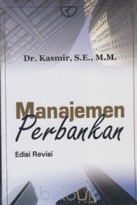 Manajemen Perbankan Edisi Revisi