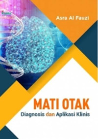 Mati Otak : Diagnosis dan Aplikasi Klinis