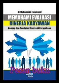 Memahami Evaluasi Kinerja Karyawan Konsep dan Penilaian Kinerja di Perusahaan