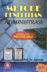 Metode Penelitian Administrasi : Metode R Dan D