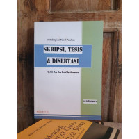 Metodologi dan Teknik Penulisan Skripsi, Tesis & Disertasi