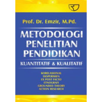 Metodologi Penelitian Pendidikan Kuantitatif & Kualitatif