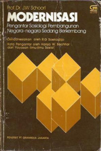 Modernisasi : Pengantar Sosiologi Pembangunan Negara-Negara Sedang Berkembang