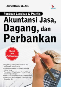Panduan Lengkap & Praktis Akuntansi Jasa Dagang Dan Perbankan
