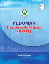 Pedoman Proses Asuhan Gizi Terstandar  ( PAGT)