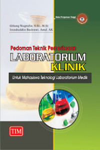 Pedoman teknik Pemeriksaan Laboratorium Klinik