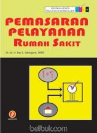 Pemasaran Pelayanan Rumah Sakit