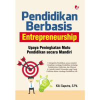 Pendidikan Berbasis Entrepreneurship