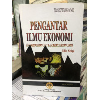 Pengantar Ilmu Ekonomi (mikroekonomi & makroekonomi)