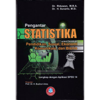 Pengantar Statistika, Pendidikan, Sosial, Ekonomi Komunikasi, Dan Bisnis