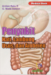 Penyakit Hati Lambung Usus dan Ambeien