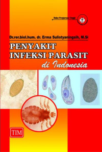 Penyakit Infeksi Parasit Di Indonesia