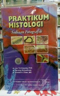 Praktikum Histologi Sediaan Fotografik