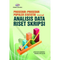 Prosedur-Prosedur Populer Statistik Untuk Analisis Data Riset Skripsi