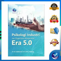 Psikologi Industri dan Organisasi Masyarakat Era 5.0