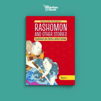 Rashomon And Other Stories Roshomon dan cerita-Cerita Lainnya