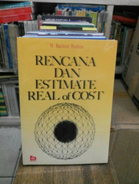 Rencana dan Estimate Real Of Cost