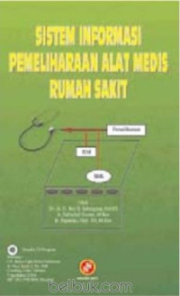 Sistem Informasi Pemeliharaan Alat Medis Rumah Sakit