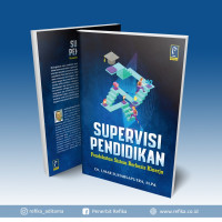 Supervisi Pendidikan : Pendekatan Sistem Berbasis Kinerja